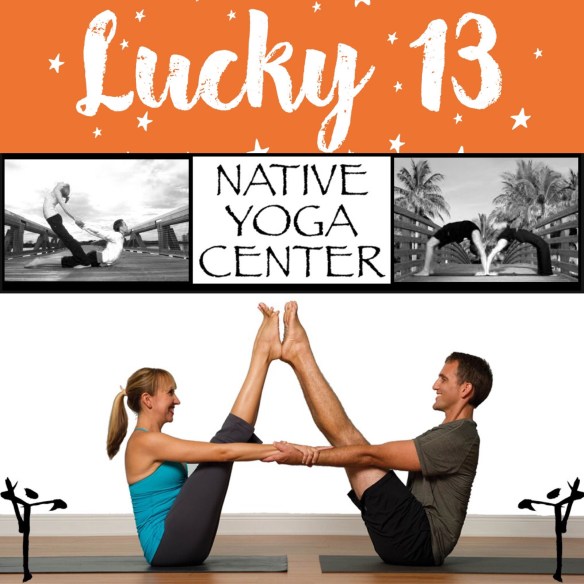 Native Yoga 13 Year Anniversary